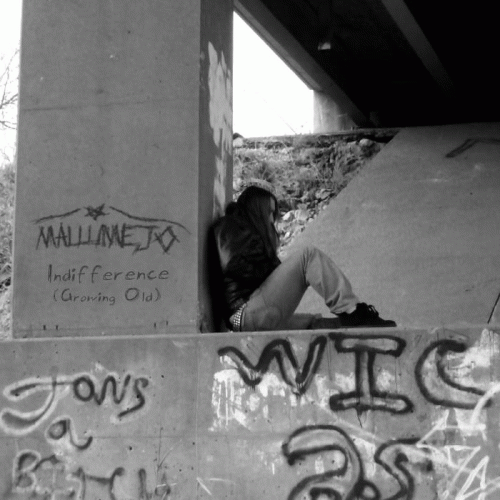 Mallumejo : Indifference (Growing Old)